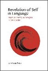 Suranjana Barua - Revelation of Self in Language – Narrative Identity as Emergent in Conversation