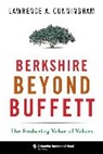 Lawrence Cunningham, Lawrence A. Cunningham, Cunningham Lawrence A. - Berkshire Beyond Buffett