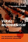 Elizabeth Outka, Outka Elizabeth - Viral Modernism