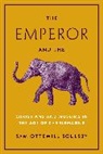 Sam Ottewill-Soulsby - Emperor and the Elephant
