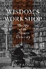 James Axtell, Axtell James - Wisdom''s Workshop
