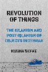 Kusha Sefat - Revolution of Things