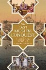 Gabor Agoston, Gábor Ágoston - Last Muslim Conquest