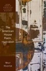 Prof Walt (Chair Hunter, Walt Hunter - American House Poem, 1945-2021