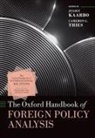 Juliet (Professor of Foreign Policy Kaarbo, Juliet Kaarbo, Kaarbo Juliet, Cameron Theis, Cameron Thies - Oxford Handbook of Foreign Policy Analysis