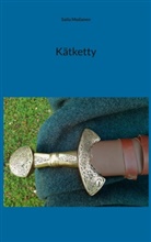 Saila Moilanen - Kätketty
