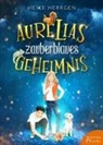 Heike Herrgen, Claudia G. Meinicke, Claudia Gabriele Meinicke - Aurelias zauberblaues Geheimnis