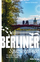 Therese Schneider - Berliner Spaziergänge