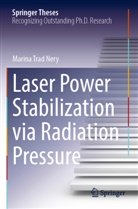 Marina Trad Nery - Laser Power Stabilization via Radiation Pressure