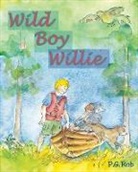 P. G. Rob - Wild Boy Willie