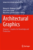 José Calvo-López, Manuel A. Ródenas-López, Macarena Salcedo-Galera - Architectural Graphics