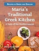 Maria Haralambis, Aristea Lucas - Maria's Traditional Greek Kitchen
