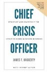 James F. Haggerty - Chief Crisis Officer
