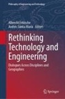 Albrecht Fritzsche, Santa-María, Andrés Santa-María - Rethinking Technology and Engineering