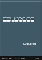 Ivsan Otets - Échanges