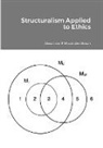 Alexander P M van den Bosch - Structuralism Applied to Ethics