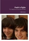 Cable Evans, Laura Roveda - Padri e figlie