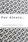 Alexander P M van den Bosch - For Alexia