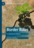 Kanishka Chowdhury - Border Rules