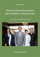 Frank Höchsmann - Descripciones de puestos para hoteles y restaurantes
