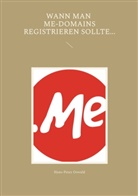 Hans-Peter Oswald - Wann man Me-Domains registrieren sollte...