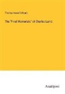Thomas Noon Talfourd - The "Final Memorials" of Charles Lamb