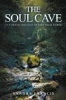 Sandra Francis - The Soul Cave