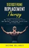 Sherman Bellanger - Testosterone Replacement Therapy