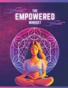 Steve Alley, Linda Tilson - The Empowered Mindset