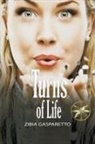 Zibia Gasparetto - Turns of Life