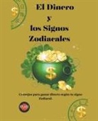 Rubi Astrólogas - El Dinero y los Signos Zodiacales