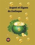 Rubi Astrólogas - L'argent et les signes du zodiaque