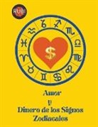 Rubi Astrólogas - Amor y Dinero de los Signos Zodiacales