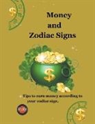 Rubi Astrólogas - Money and Zodiac Signs