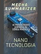 Mecha Summarizer - Nanotecnologia