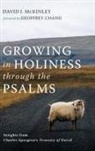 David J. McKinley - Growing in Holiness through the Psalms