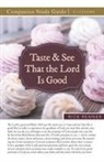 Rick Renner - Taste and See That the Lord Is Good Study Guide