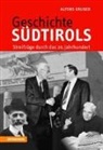 Alfons Gruber - Geschichte Südtirols
