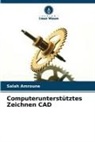 Salah Amroune - Computerunterstütztes Zeichnen CAD