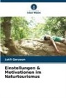 Lotfi Garzoun - Einstellungen & Motivationen im Naturtourismus