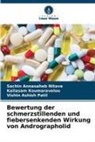 Kailasam Koumaravelou, Sachin Annasaheb Nitave, Pa, Vishin Ashish Patil - Bewertung der schmerzstillenden und fiebersenkenden Wirkung von Andrographolid