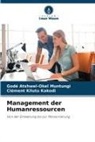 Godé Atshwel-Okel Muntungi, Clément Kilutu Kakodi - Management der Humanressourcen
