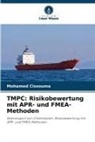 Mohamed Cissouma - TMPC: Risikobewertung mit APR- und FMEA-Methoden