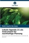 Daiéli Duarte dos Anjos - Lokale Agenda 21 als Instrument für nachhaltige Planung