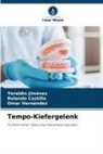 Rolando Castillo, Oma Hernández, Omar Hernández, Yeraldin Jiménez - Tempo-Kiefergelenk