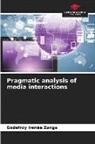 Godefroy Irénée Zanga - Pragmatic analysis of media interactions