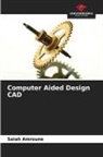 Salah Amroune - Computer Aided Design CAD