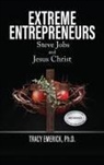 Tracy Emerick - Extreme Entrepreneurs