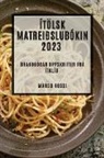 Marco Rossi - Ítölsk matreiðslubókin 2023