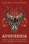 Yanko Tsvetkov - Apophenia